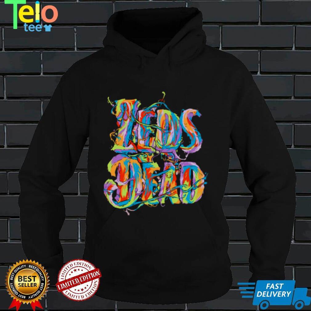 Text Art Zeds Dead Drippin shirt