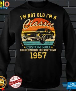 65 years old Gifts I'm Not Old I'm A Classic 1957 65th BDay T Shirt