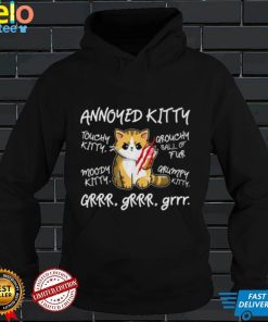 Angry Cat Lovely Moody Annoyed Kitty Gr Gr Gr Cute Gift shirt