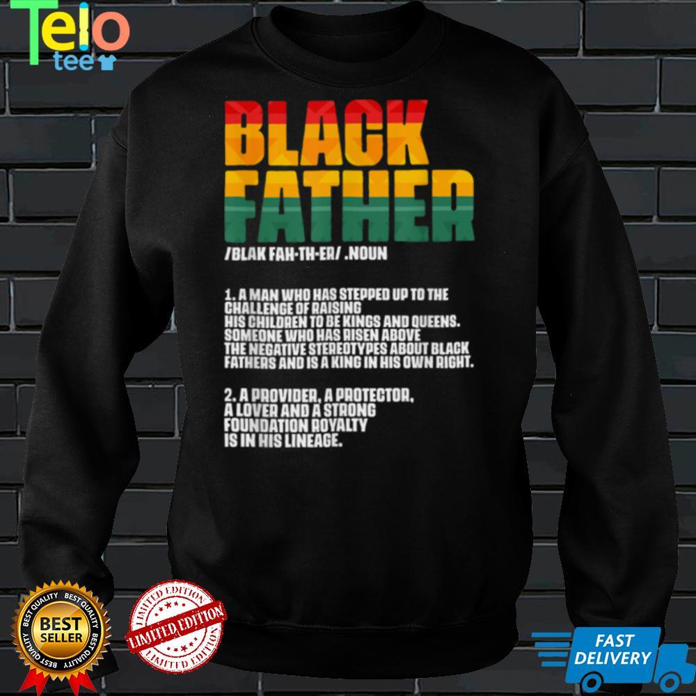 Black Father Definition Fathers Day African American Dad T Shirt