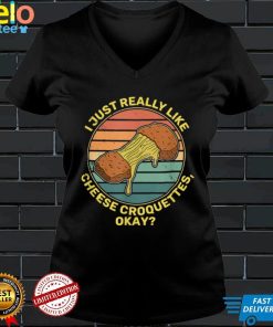 Cheese croquettes Croquettes Fast Food Food Recipe T Shirt