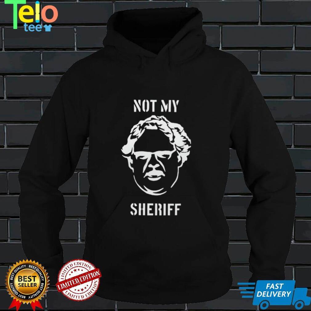 Craig Mauger not my Sheriff art shirt