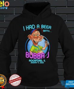 Jeff Dunham Bubba J Rockford I had a beer with bubba J rockford shirt