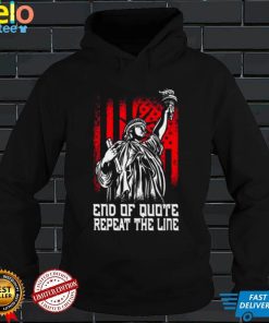 Joe prompter end of quote repeat the line shirt