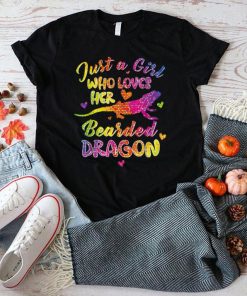 Just a Girl Who Loves her Bearded Dragon Dragons lover T Shirt