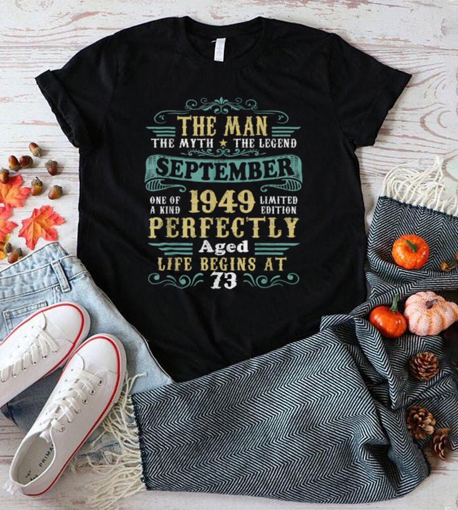 Mens September 1949 The Man Myth Legend 73 Year Old Birthday T Shirt