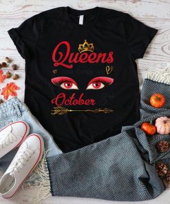 Queens Are Born In October 3rd Happy Birthday To Me You Mom T Shirt