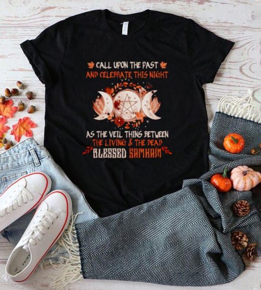 Witch call upon the past and celebra this night shirt