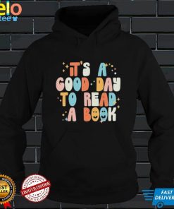 its good day to read a book library reading lovers retro shirt Shirt