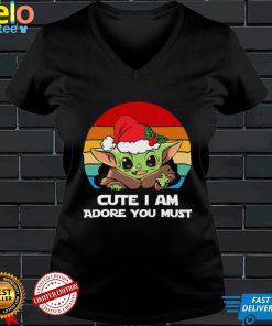 Christmas Holiday Baby Yoda Christmas T shirt Cute I Am Adore You Must