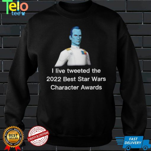 Satin Thrawn I live tweeted the 2022 best Star Wars character Awards shirt