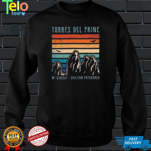 Torres del Paine W Circuit Chile Patagonia T Shirt