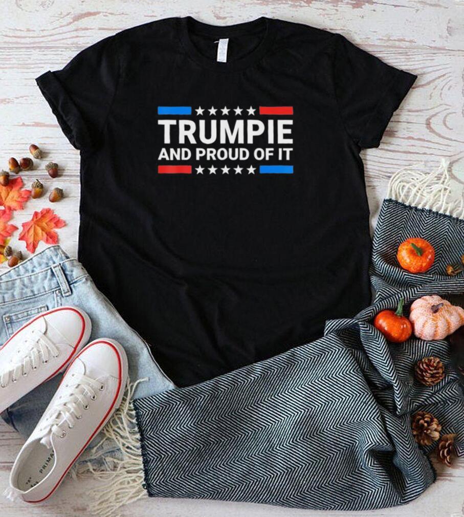 Trumpie And Proud Of It Trumpie Trump 2024 Usa Flag T shirt