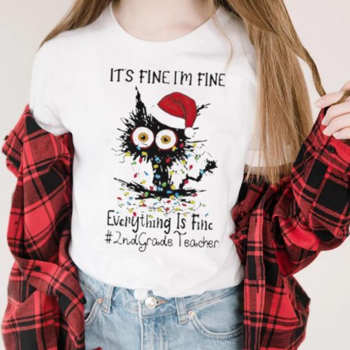Santa Black Cat light It’s fine I’m fine everything is fine #2nd Grade Teacher Merry Christmas shirt