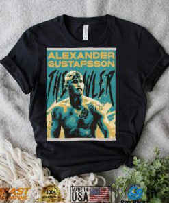 Alexander Gustafsson Mma Art For Ufc Fans Unisex T Shirt