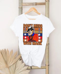 Don’t Mess With Mack Vtg Mattress Mack Shirt