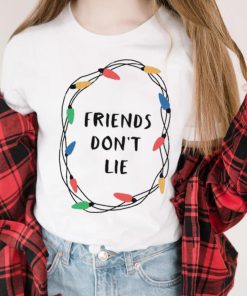 Friends Don’t Lie Stranger Things Christmas Shirt