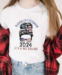 Messy Bun Biden Fetterman 2024 It’s A No Brainer Christmas Shirt