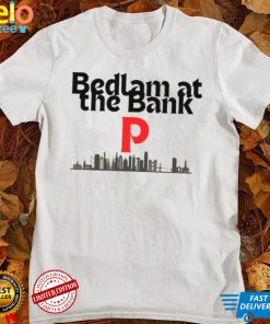Philadelphia Phillies Bedlam At The Bank T Shirt