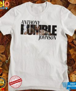 Rumble Johnson Athony Johnson Shirt