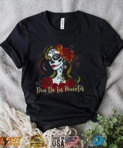 Senora Lady Roses Mexican Dead Day Of Dia De Los Muertos T Shirt