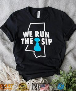We run the sip shirt