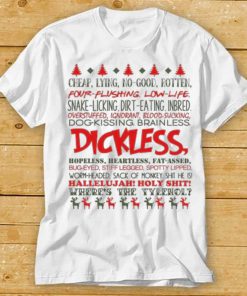 Funny Ugly Xmas Gift Dickless Gift for Christmas T Shirt