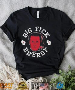 Luke Fickell Big Fick Energy T Shirt