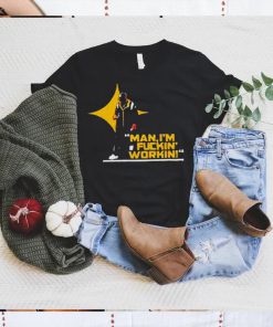 Man I’M Fuckin’ Workin Michigan 2022 Shirt