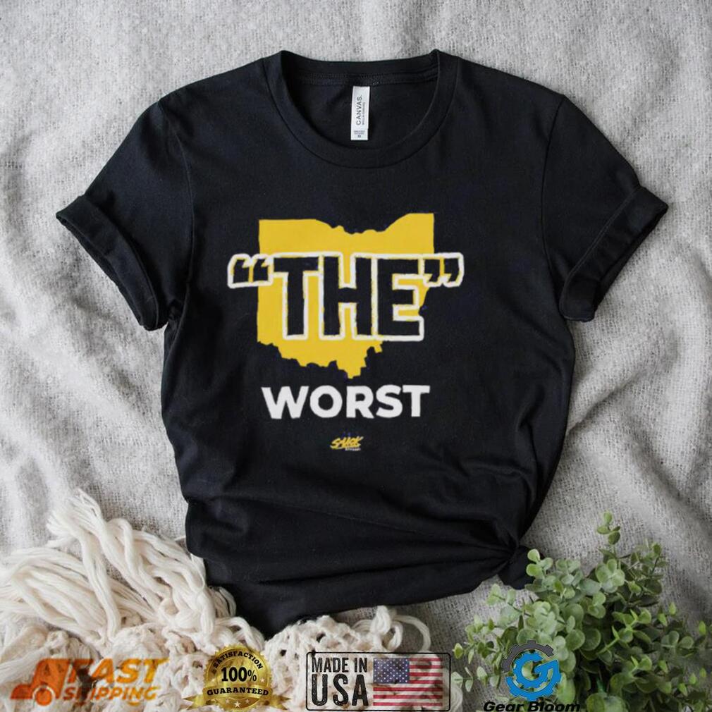 Michigan The Worst Shirt, Anti Ohio State T shirt