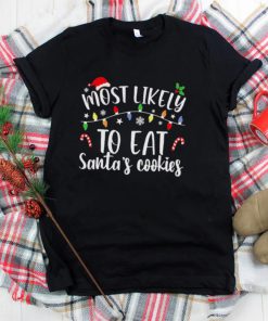 Most Likely To Eat Santa’s Cookies Christmas Lights Shirt