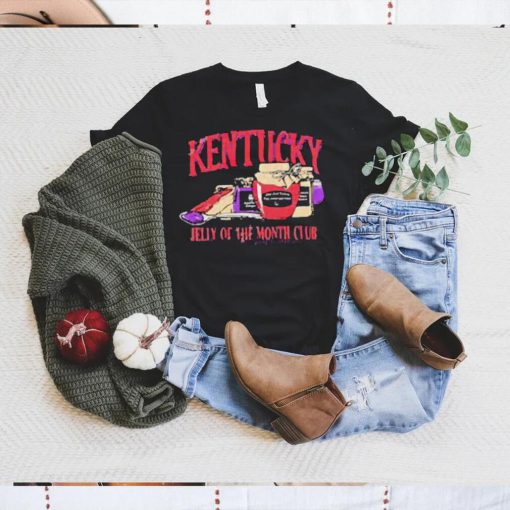 The Kentucky Merch Kentucky Jelly Of The Month Club 20222 Shirt