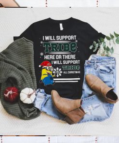 William Mary Tribe Minion Support Here Or There All Christmas Christmas Sweatshirt